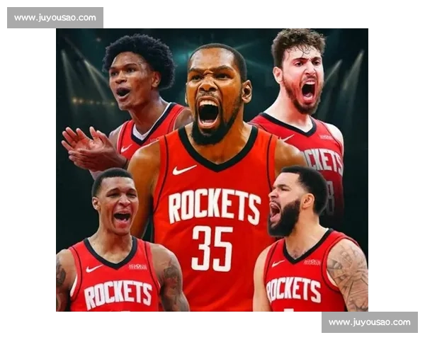 KD 适配火箭核心密码:经纪人点破轮换与防守两大关键 KD 适配火箭核心密码:经纪人点破轮换与防守两大关键